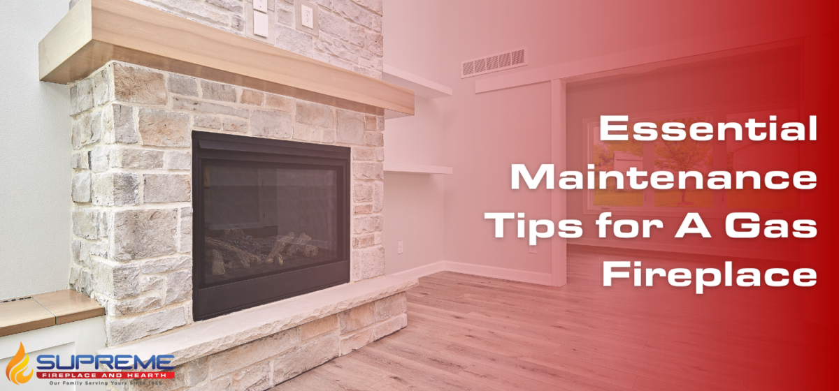 Essential Gas Fireplace Maintenance Tips To Keep Your Home Safe